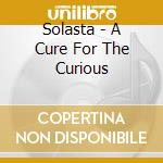 Solasta - A Cure For The Curious cd