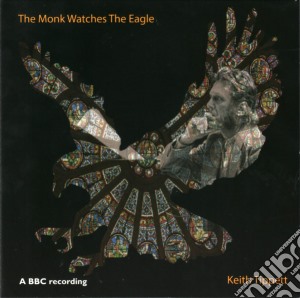 Keith Tippett - The Monk Watches The Eagle cd musicale