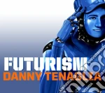 Danny Tenaglia - Futurism (2 Cd) cd