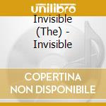 Invisible (The) - Invisible cd