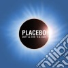 Placebo - Battle For The Sun cd musicale di PLACEBO