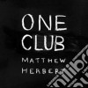 Matthew Herbert - One Club cd