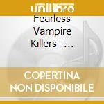 Fearless Vampire Killers - Militia Of The Lost cd musicale di Fearless Vampire Killers