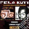 Fela Kuti - Shakara London Scene cd