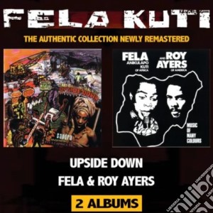 Fela Kuti - Upside Down-fela And Roy cd musicale di Fela Kuti