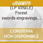 (LP VINILE) Forest swords-engravings lp lp vinile di Swords Forest