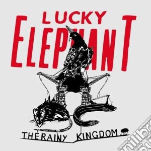 Lucky Elephant - Rainy Kingdom cd musicale di Elephant Lucky