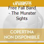 Free Fall Band - The Munster Sights cd