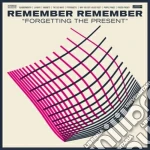 (LP Vinile) Remember Remember - Forgetting The Present (2 Lp) vinile