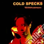 Cold Specks - Neuroplasticity cd