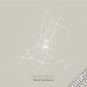 Ryan Teague - Block Boundaries cd musicale di Ryan Teague