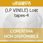 (LP VINILE) Lost tapes-4 cd