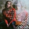 Andy Burrows - Fall Togheter Again cd