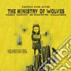 (LP Vinile) Ministry Of Wolves (The) - Happyly Ever After- Coloured (2 Lp) cd