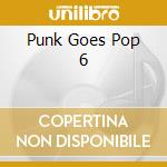 Punk Goes Pop 6 cd