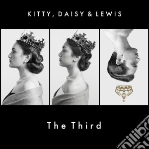 Kitty Daisy & Lewis - The Third cd musicale di Daisy & lewis Kitty