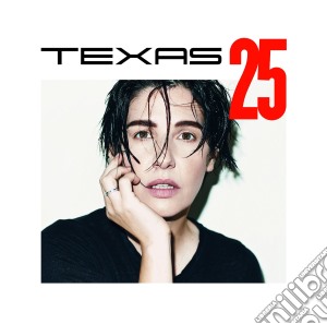 Texas - Texas 25-deluxe (2 Cd) cd musicale di Texas