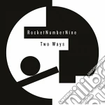 (LP Vinile) Rocketnumbernine - Two Ways vinile