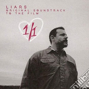 (LP Vinile) Liars - 1/1 (Original Soundtrack) (2 Lp) lp vinile di Liars