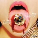 Dilly Dally - Sore