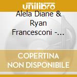 Alela Diane & Ryan Francesconi - Cold Moon