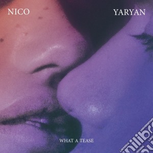 (LP Vinile) Nico Yaryan - What A Tease lp vinile di Nico Yaryan