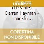 (LP Vinile) Darren Hayman - Thankful Villages Volume 1 lp vinile di Darren Hayman