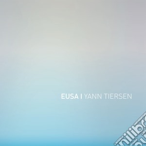 Yann Tiersen - Eusa cd musicale di Yann Tiersen