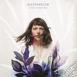 Mesparrow - Jungle Contemporaine cd musicale di Mesparrow