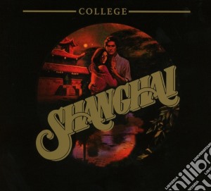 College - Shanghai cd musicale di College