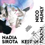 Nadia Sirota & Nico Muhly - Keep In Touch