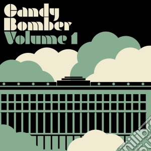(LP Vinile) Candy Bomber - Vol. 1 lp vinile di Candy Bomber