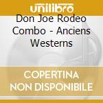 Don Joe Rodeo Combo - Anciens Westerns cd