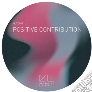 (LP Vinile) Positive Contributions / Various lp vinile