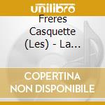 Freres Casquette (Les) - La Vie Devant Nous cd