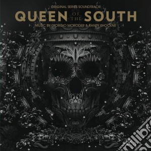 (LP Vinile) Giorgio Moroder & Raney Shockne - Queen Of The South (O.S.T.) lp vinile di Giorgio Moroder & Raney Shockn
