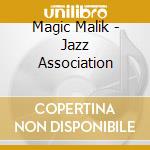 Magic Malik - Jazz Association cd