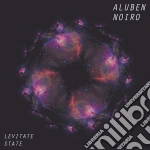 (LP Vinile) Aluben Noiro - Levitate State vinile