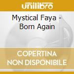 Mystical Faya - Born Again cd