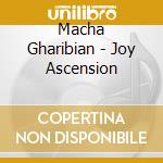 Macha Gharibian - Joy Ascension cd