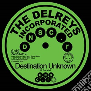 (LP Vinile) Delreys Incorporated (The) - Destination Unknown (7