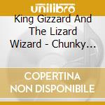 King Gizzard And The Lizard Wizard - Chunky Shrapnel  cd