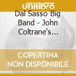 Dal Sasso Big Band - John Coltrane's Africa/Brass Revisited (2 Cd) cd