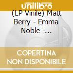 (LP Vinile) Matt Berry - Emma Noble - Beatmaker (7') vinile