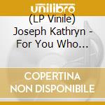 (LP Vinile) Joseph Kathryn - For You Who Are The Wronged (Flesh Pink Color Vinyl) lp vinile