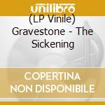 (LP Vinile) Gravestone - The Sickening vinile