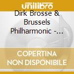 Dirk Brosse & Brussels Philharmonic - Onze Natuur cd