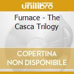 Furnace - The Casca Trilogy cd