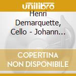 Henri Demarquette, Cello - Johann Sebastian Bach - Cello cd musicale