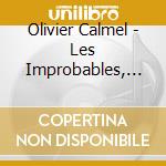 Olivier Calmel - Les Improbables, Chamber Music cd